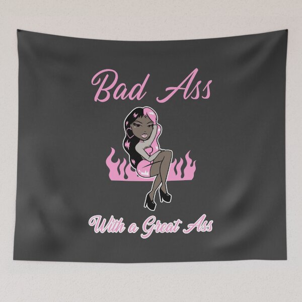 Item preview, Bad Ass with a Great Ass Regalo perfecto para una chica atrevida designed and sold by WearwhatUthink.