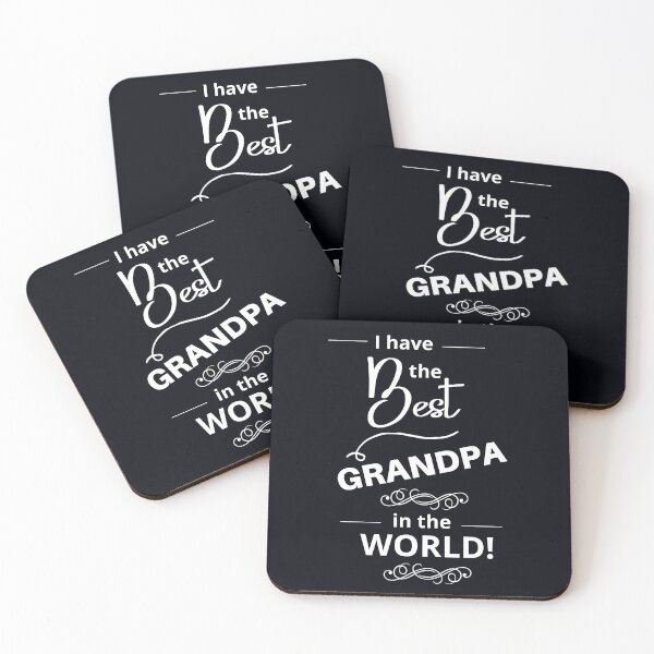 Item preview, "I Have The Best Grandpa In The World." You love your grandpa, so tell him! Life is short. designed and sold by JoelsCorner.