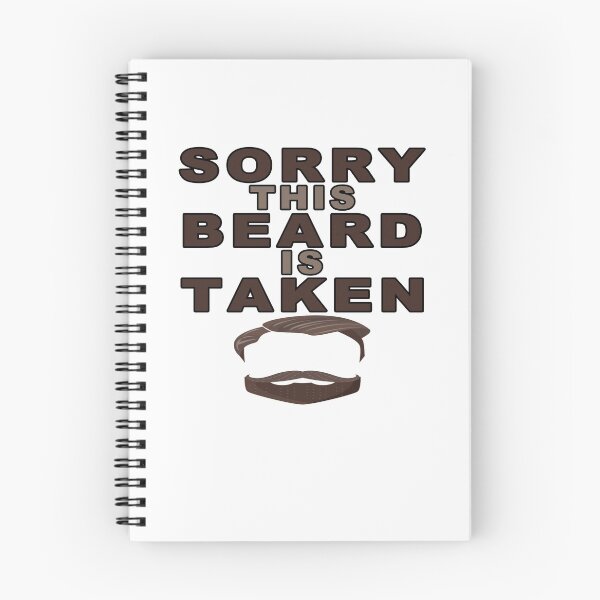 Item preview, Sorry This Beard is Taken, Valentines Day Gift for Him, Fathers Day, Mothers Day, Easter designed and sold by majeed10.