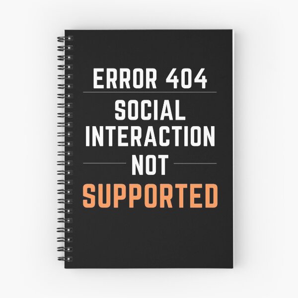 Item preview, Social Interaction Not Supported! designed and sold by arjocansupplies.