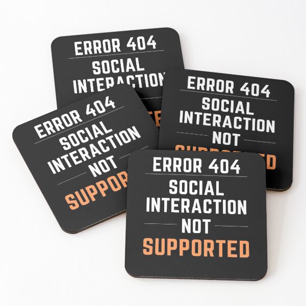Item preview, Social Interaction Not Supported! designed and sold by arjocansupplies.