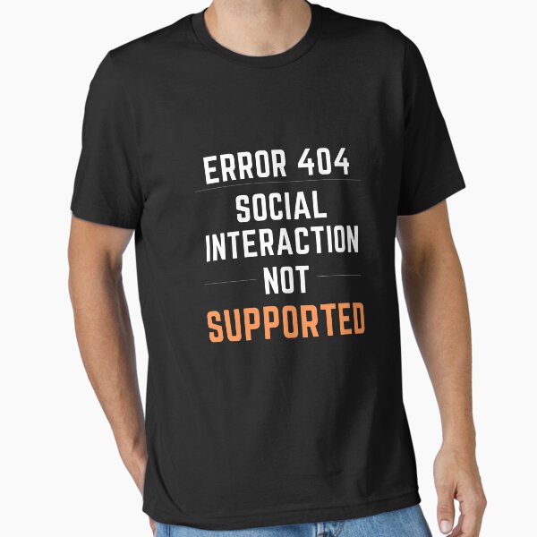 Item preview, Social Interaction Not Supported! designed and sold by arjocansupplies.
