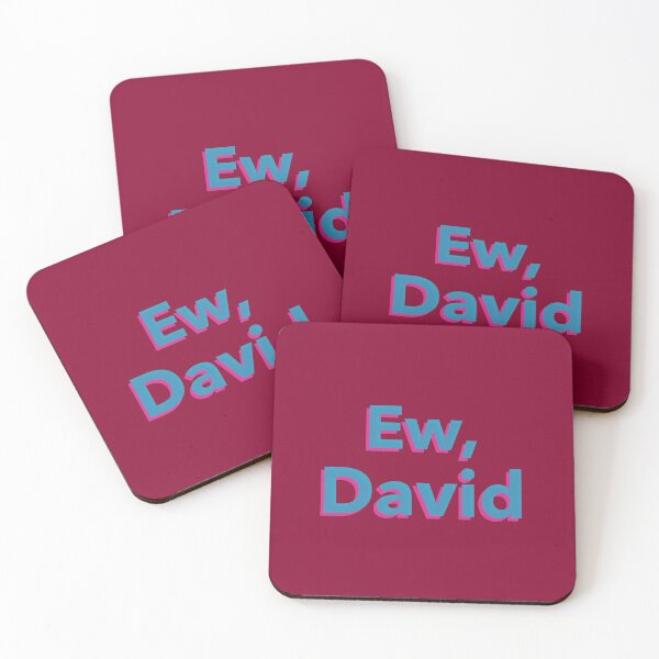 Item preview, Ew, David Funny Schitt's Creek designed and sold by katiekendall.