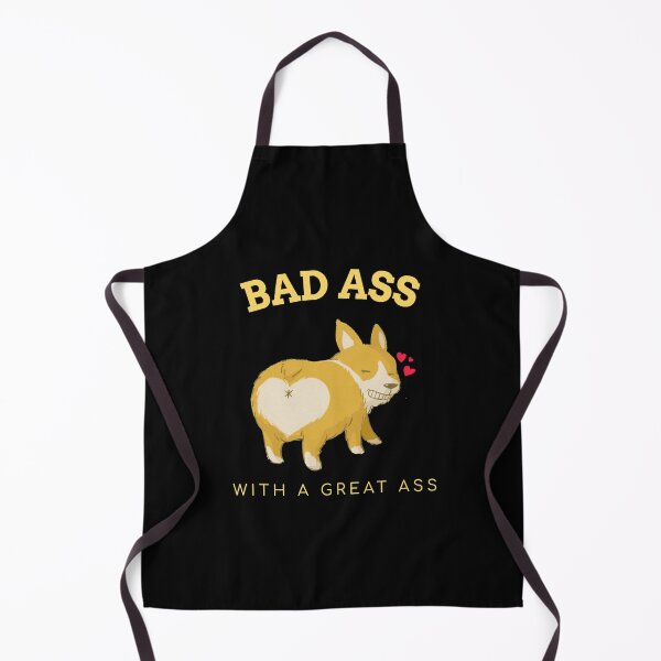 Item preview, Bad Ass with a Great Ass with cute Corgi dog butt designed and sold by WearwhatUthink.