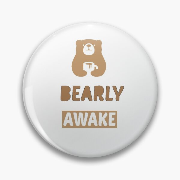 Item preview,   bearly awake designed and sold by nawal-shirt.