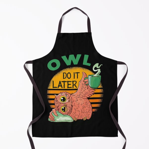 Item preview, Owl Do It Later Funny Pun Coffee First designed and sold by OmmeDesigns.