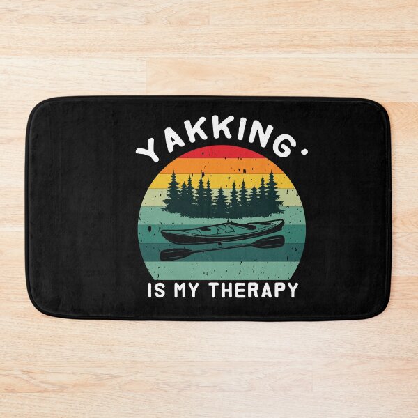 Item preview, yakking' is my therapy - Kayaking  - I love Kayaking - funny designed and sold by Hannah  Pillic.