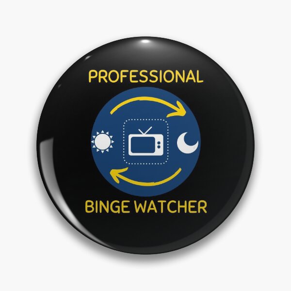 Item preview, Professional Binge Watcher designed and sold by Shash31.