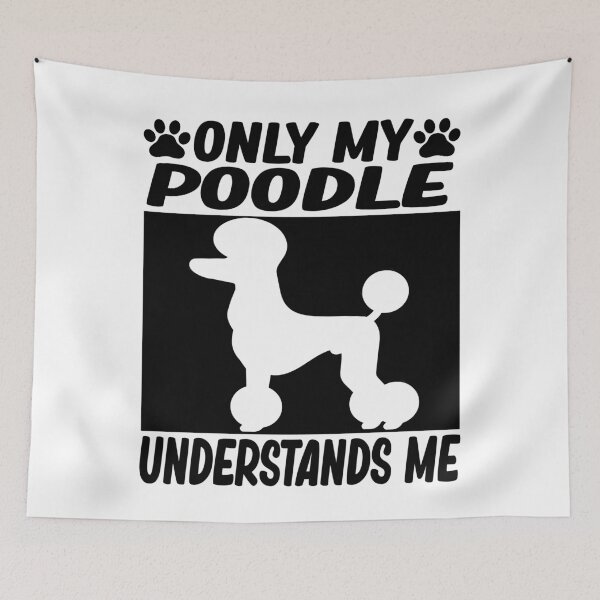 Item preview, only my poodle understands me funny poodle dog lover gift designed and sold by alaechamlal.