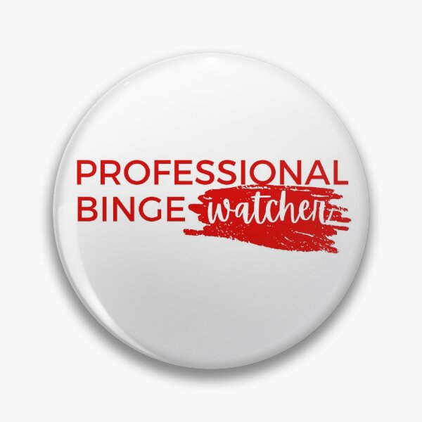 Item preview,  Professional Binge Watcher designed and sold by Shash31.