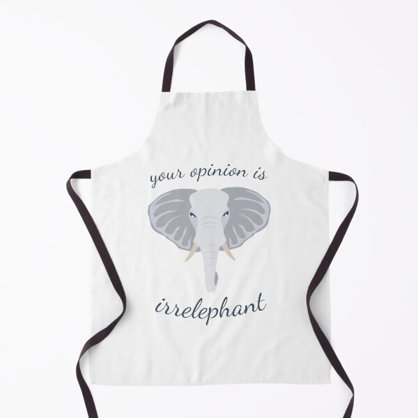 Item preview, Your Opinion Is Irrelephant designed and sold by emzimerch1.