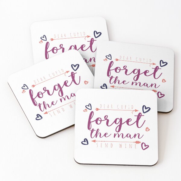 Item preview, No Love, break up design with quote "Dear Cupid forget the man send wine " designed and sold by FFelder.