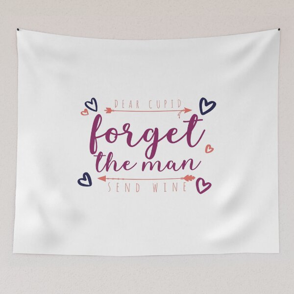 Item preview, No Love, break up design with quote "Dear Cupid forget the man send wine " designed and sold by FFelder.
