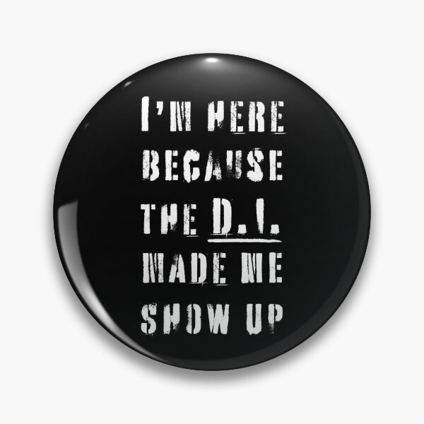 Item preview, Military Basic Training Drill Instructor Joke Funny Gift designed and sold by SuperFreshArt.