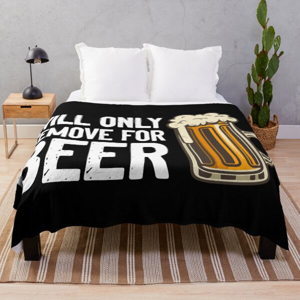Item preview, Will Only Remove For Beer Drink designed and sold by Sour Soul.
