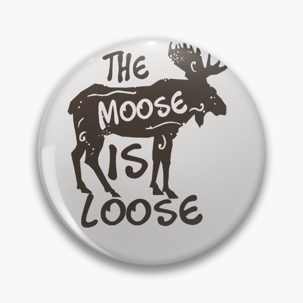 Item preview, The Moose is Loose Camping - Camper / Hiker Funny Gift Ideas for christmas Moose lovers designed and sold by biigshow.