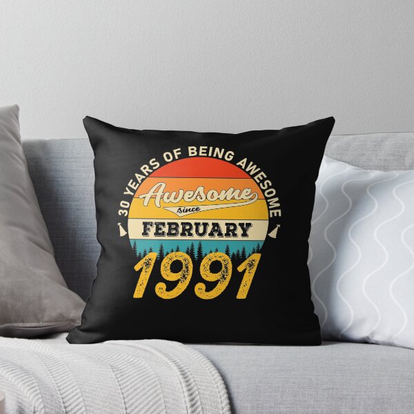 Item preview, 30th Birthday 30 Years Born In 1991 February designed and sold by Renergie.