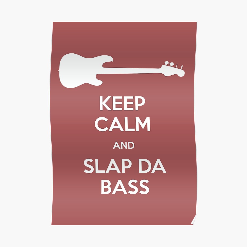 Keep Calm And Slap Da Bass I Love You Man Greeting Card By Fandemonium Redbubble