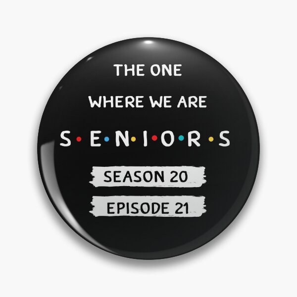 Item preview, Seniors Season 20 Episode 21 Design Class of 2021 Fun Design designed and sold by tarkaittisak.