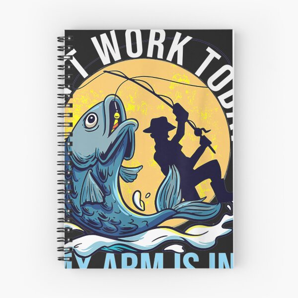 Item preview, Cant Work Today My Arm Is In A Cast Funny Fishing Quote TShirt0 designed and sold by josephvinson689.
