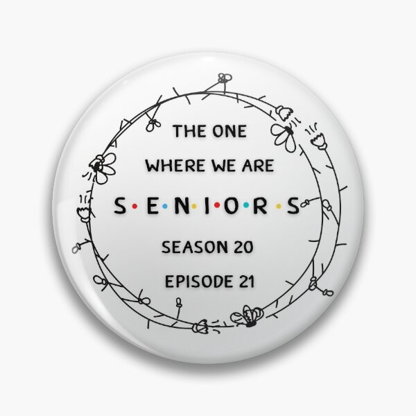 Item preview,  Seniors Season 20 Episode 21 Design Class of 2021 Fun Design designed and sold by tarkaittisak.