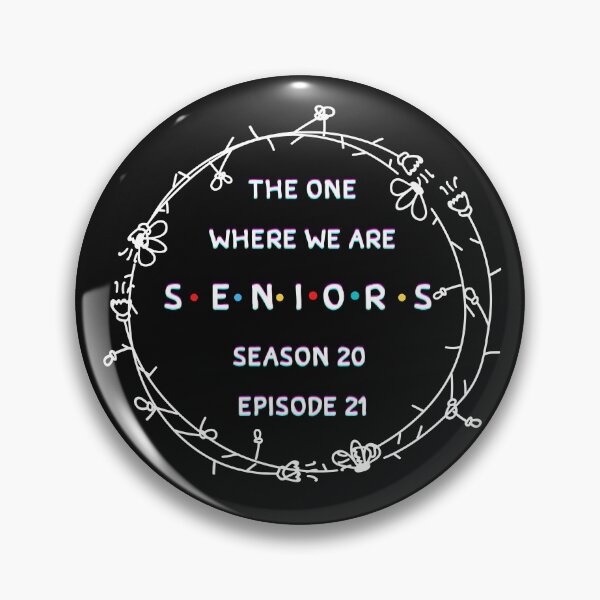 Item preview,  Seniors Season 20 Episode 21 Design Class of 2021 Fun Design designed and sold by tarkaittisak.