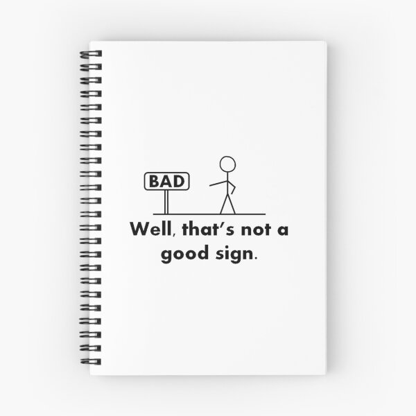 Item preview, Well that's not a good sign. designed and sold by FoGow Store.