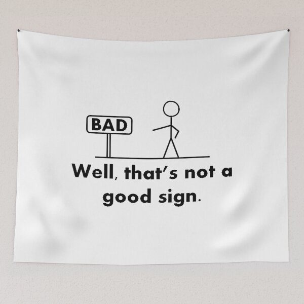 Item preview, Well that's not a good sign. designed and sold by FoGow Store.