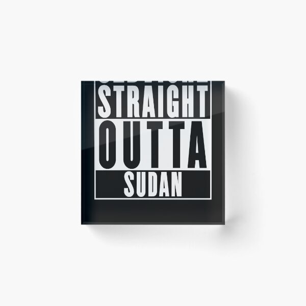 Item preview, Straight Outta Sudan designed and sold by RandomStuffShop.