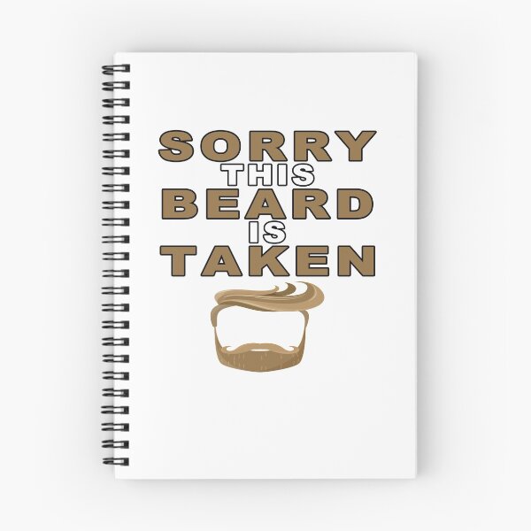 Item preview, Sorry This Beard is Taken, Valentines Day Gift for Him, Fathers Day, Mothers Day, Easter designed and sold by majeed10.