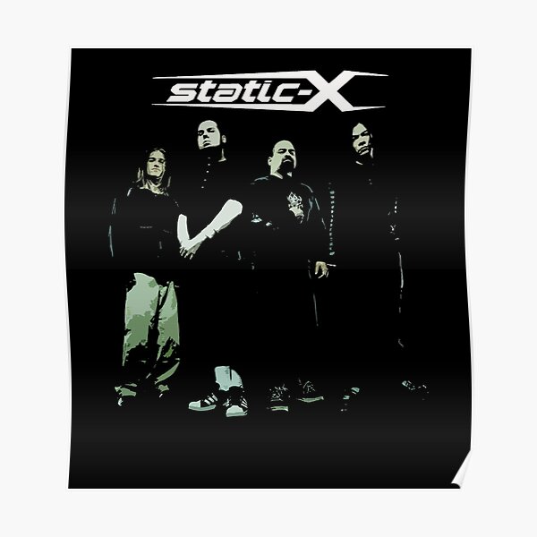 Static X Posters Redbubble