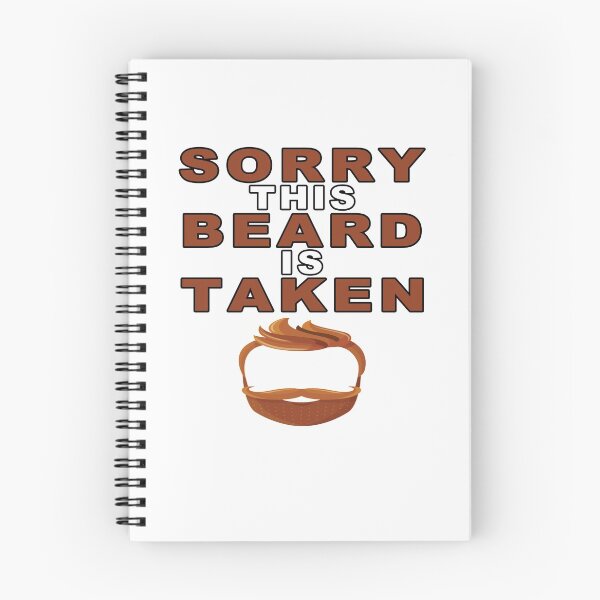 Item preview, Sorry This Beard is Taken, Valentines Day Gift for Him, Fathers Day, Mothers Day, Easter designed and sold by majeed10.