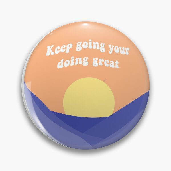 Item preview, Keep going your doing great designed and sold by eeasystickerss.