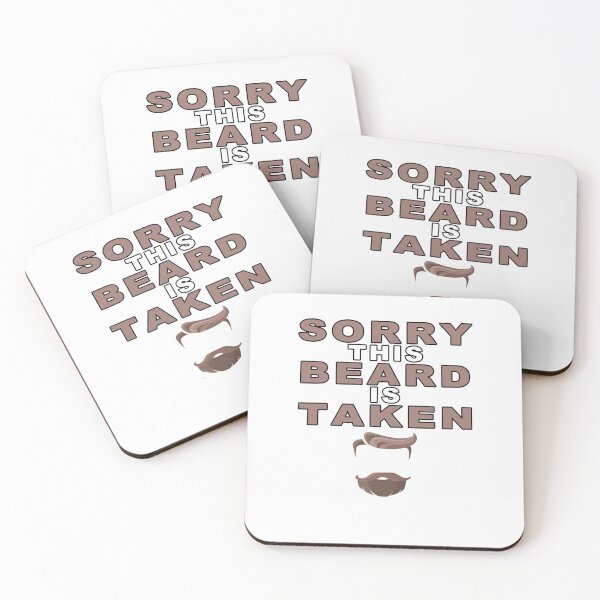 Item preview, Sorry This Beard is Taken, Valentines Day Gift for Him, Fathers Day, Mothers Day, Easter designed and sold by majeed10.