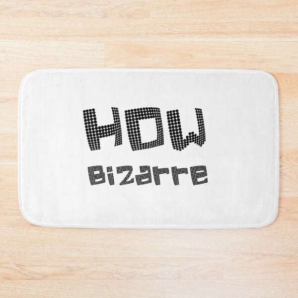 Item preview, How Bizarre White designed and sold by DamaliePierre.