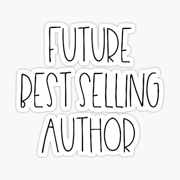 Item preview, Future best selling author  designed and sold by TheLemonBox.