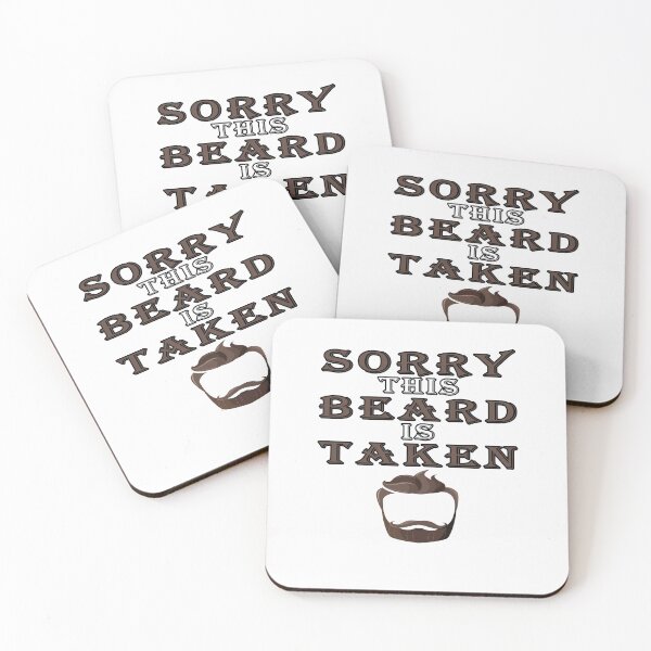 Item preview, Sorry This Beard is Taken, Valentines Day Gift for Him, Fathers Day, Mothers Day, Easter designed and sold by majeed10.