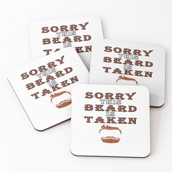 Item preview, Sorry This Beard is Taken, Valentines Day Gift for Him, Fathers Day, Mothers Day, Easter designed and sold by majeed10.