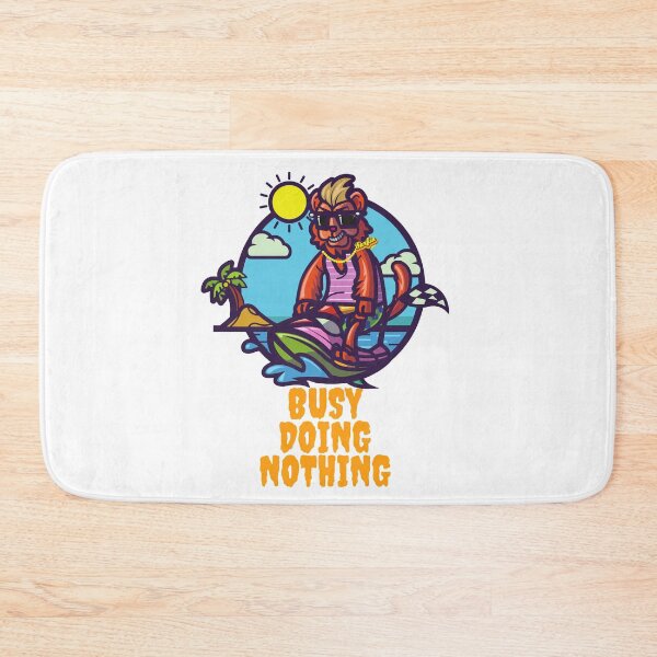 Item preview, Busy Doing Nothing designed and sold by davidas777.