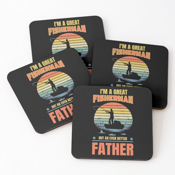 Item preview, I'm A Great Fisherman But An Even Better Father designed and sold by DadJokeDescript.