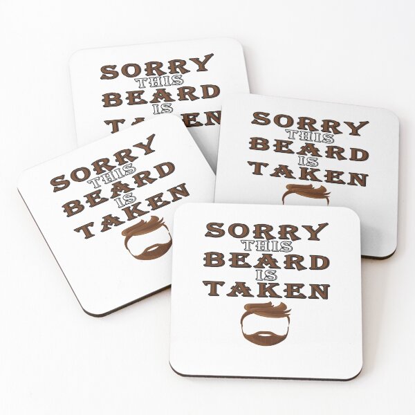Item preview, Sorry This Beard is Taken, Valentines Day Gift for Him, Fathers Day, Mothers Day, Easter designed and sold by majeed10.