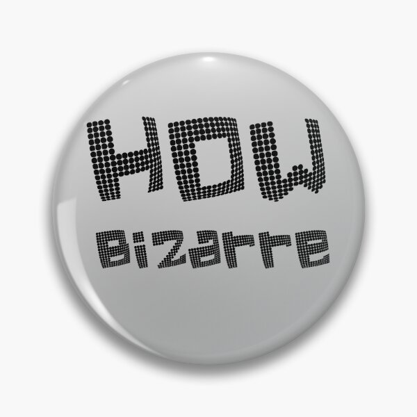 Item preview, How Bizarre Gray designed and sold by DamaliePierre.
