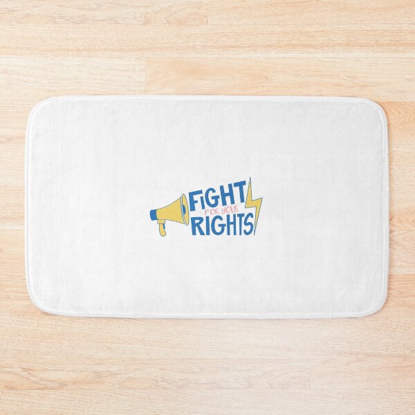 Item preview, FIGHT FOR YOUR RIGHTS DESIGN  designed and sold by Picspot.