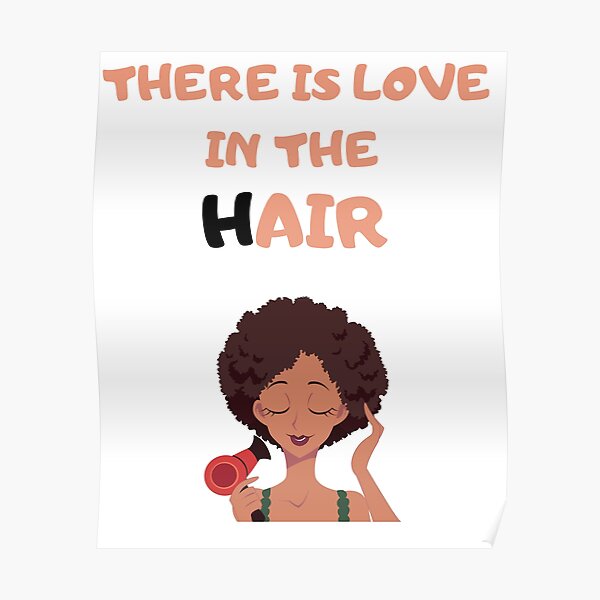 Natural Hair Quotes Posters for Sale | Redbubble