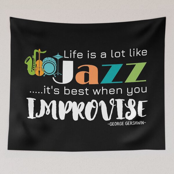 Item preview, Life Is A Lot Like Jazz Quote - George Gershwin designed and sold by Nancyanna.