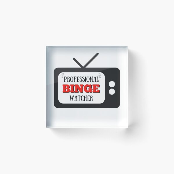 Item preview, Professional Binge Watcher designed and sold by Shash31.