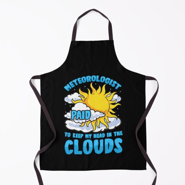 Item preview, Meteorologist: Paid To Keep My Head In The Clouds designed and sold by perfectpresents.