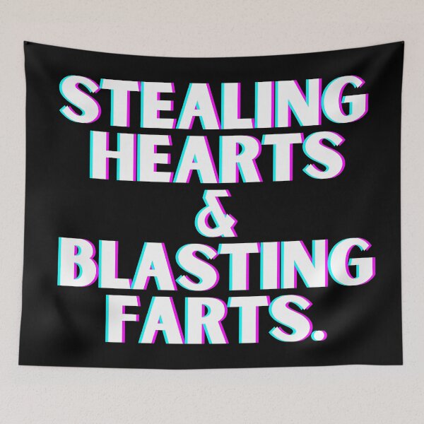 Item preview, Stealing hearts blasting farts designed and sold by OneTimeEngineer.