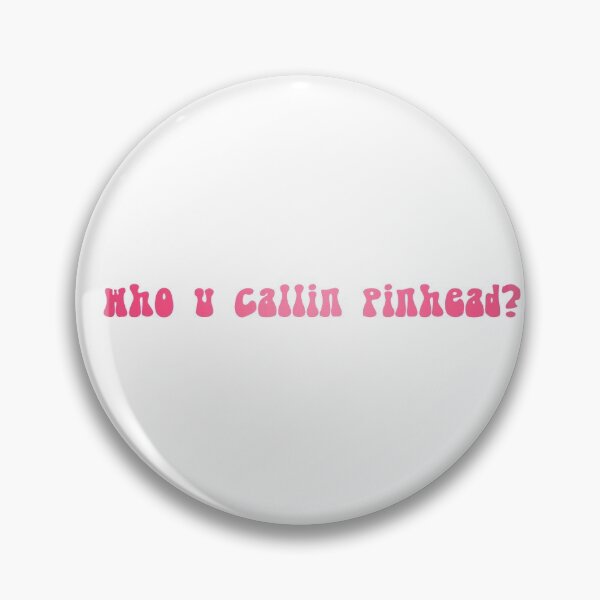 Item preview, Pinhead Quote Meme - PINK designed and sold by beccaamac.
