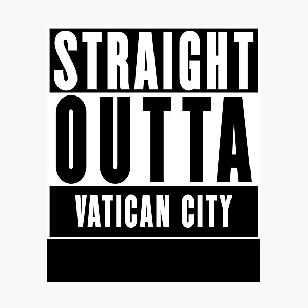 Item preview, Straight Outta Vatican City designed and sold by RandomStuffShop.